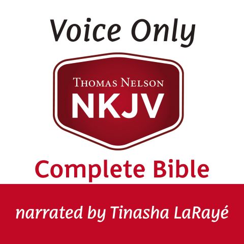 Voice Only Audio Bible - New King James Version, NKJV (Narrated by Tinasha LaRaye): Complete Bible