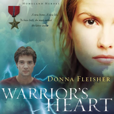 Warrior's Heart (Homeland Heroes, Book #2)
