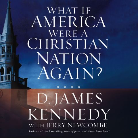 What If America Were A Christian Nation Again?