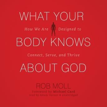 What Your Body Knows about God