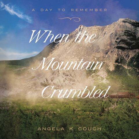 When the Mountain Crumbled (A Day to Remember Series, Book #4)