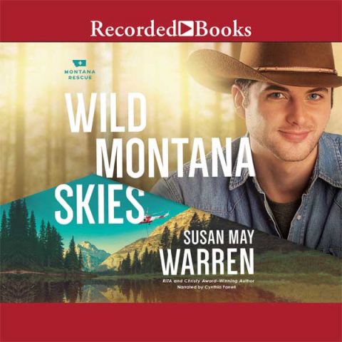 Wild Montana Skies (Montana Rescue, Book #1)