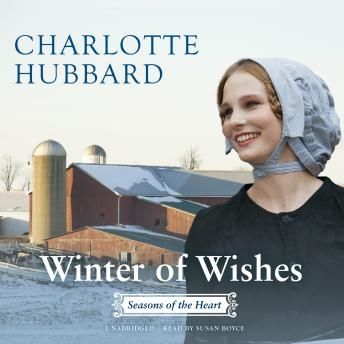 Winter of Wishes (The Seasons of the Heart Series, Book #3)