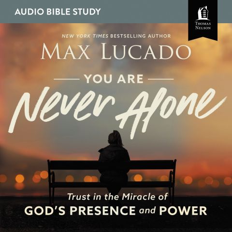 You Are Never Alone (Audio Bible Studies)