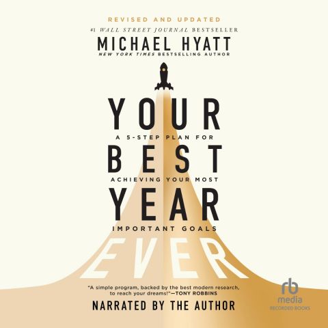 Your Best Year Ever (Revised and Updated)