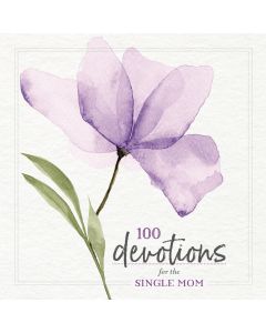 100 Devotions For The Single Mom