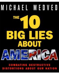 The 10 Big Lies About America