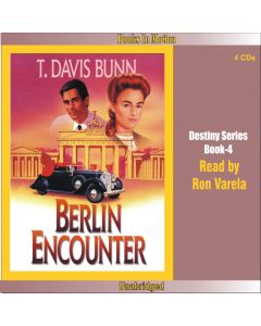 The Berlin Encounter (Rendezvous With Destiny Series, Book #4)