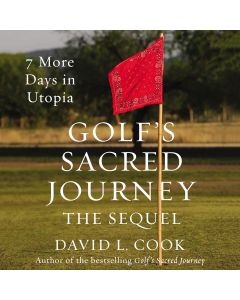 Golf's Sacred Journey, the Sequel