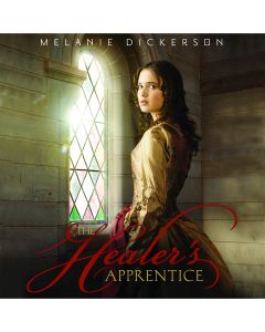 The Healer's Apprentice (Fairy Tale Romance Series, Book #1)