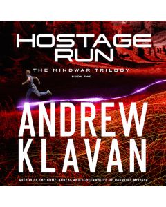 Hostage Run (The MindWar Trilogy, Book #2)