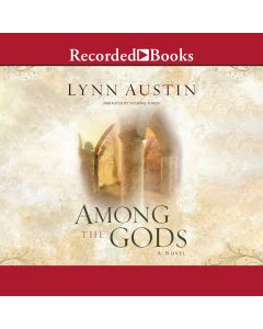 Among the Gods (Chronicles of the Kings, Book #5)
