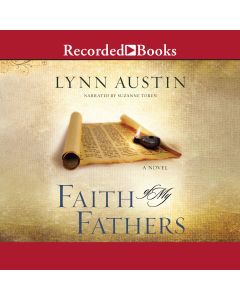 Faith of my Fathers (Chronicles of the Kings, Book #4)