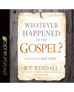 Whatever Happened to the Gospel?