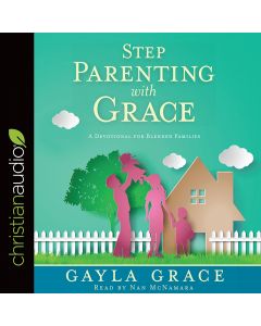 Stepparenting with Grace