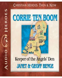 Corrie ten Boom (Christian Heroes: Then & Now)