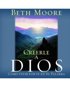 Creerle A Dios (Believing God)