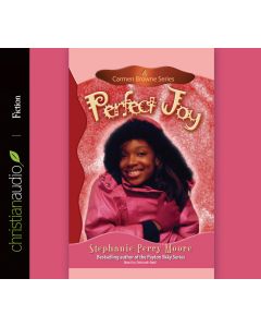 Perfect Joy (Carmen Browne Series, Volume #4)