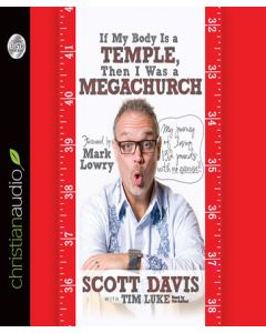If My Body is a Temple, Then I Was a Megachurch