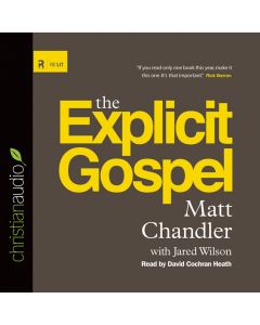 The Explicit Gospel