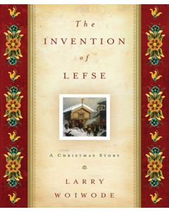 The Invention of Lefse