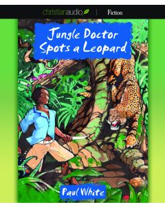 Jungle Doctor Spots a Leopard (Jungle Doctor Series, Book #3)