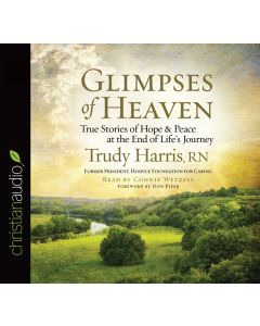 Glimpses of Heaven