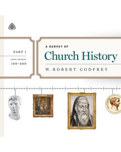A Survey of Church History, Part 1 