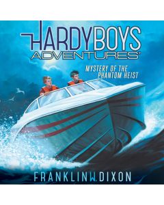 Mystery of the Phantom Heist (Hardy Boys Adventures, Book #2) 