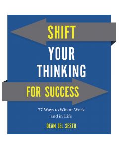 Shift Your Thinking For Success
