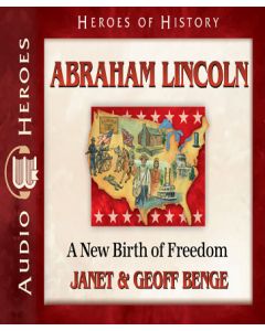 Abraham Lincoln (Heroes of History)