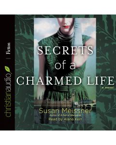 Secrets of a Charmed Life Audiobook