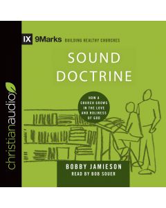 Sound Doctrine (9Marks Series)