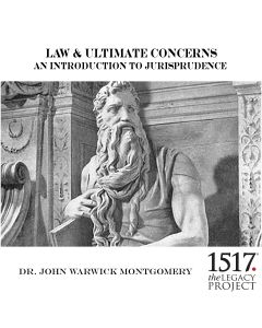 Law & Ultimate Concerns – An Introduction To Jurisprudence