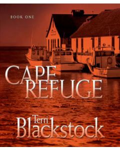 Cape Refuge (Cape Refuge Series, Book #1)