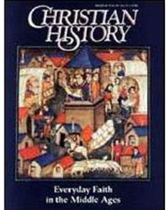 Christian History Issue #49: Everyday Faith in the Middle Ages