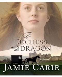 The Duchess And The Dragon