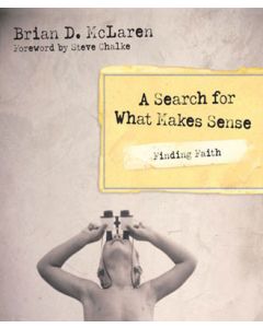 Finding Faith: A Search for What Makes Sense