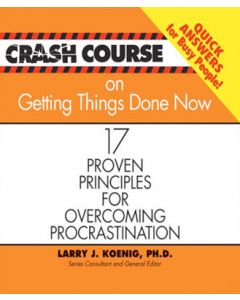 Crash Course: Getting Things Done Now