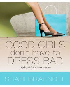 Good Girls Don't Have to Dress Bad