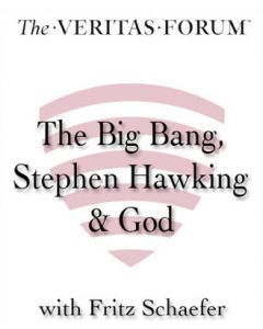 The Big Bang, Stephen Hawking, and God