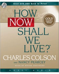 How Now Shall We Live? Audiobook