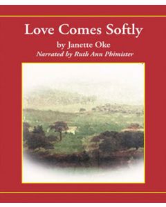 Love Comes Softly (Love Comes Softly Series, Book #1)