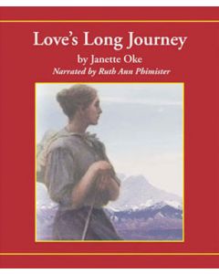 Love's Long Journey (Love Comes Softly Series, Book #3)