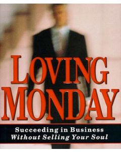 Loving Monday