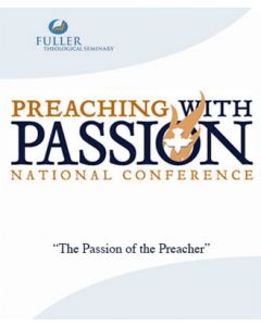 The Passion of the Preacher