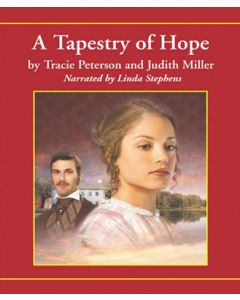 A Tapestry of Hope (Lights of Lowell Series, Book #1)