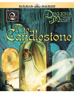 The Candlestone (Dragons in Our Midst, Book #2)