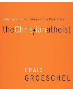 The Christian Atheist