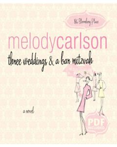 Three Weddings and a Bar Mitzvah (86 Bloomberg Place Series, Book #4)